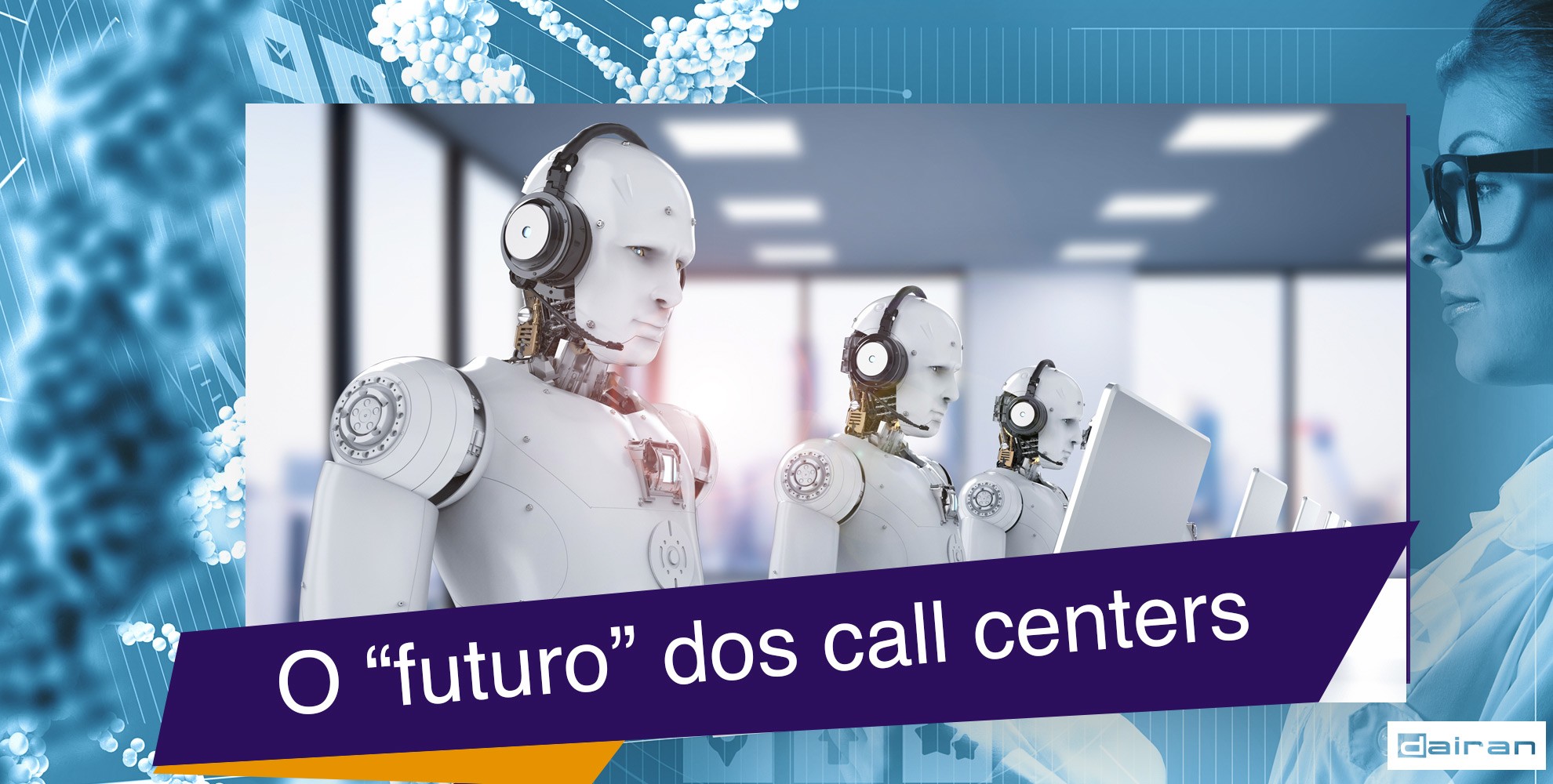 O futuro dos call centers