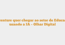 Accenture quer chegar ao setor de Educação usando a IA – Olhar Digital Accenture quer chegar ao setor de Educação usando a IA – Olhar Digital