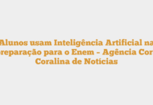 Alunos usam Inteligência Artificial na preparação para o Enem – Agência Cora Coralina de Notícias Alunos usam Inteligência Artificial na preparação para o Enem – Agência Cora Coralina de Notícias