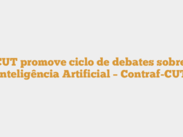 CUT promove ciclo de debates sobre: Inteligência Artificial – Contraf-CUT