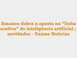 Amazon dobra a aposta na “linha corporativa” de inteligência artificial ; veja novidades – Exame Notícias