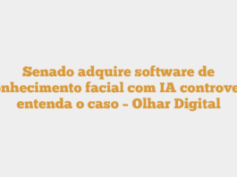 Senado adquire software de reconhecimento facial com IA controverso; entenda o caso – Olhar Digital