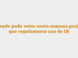 Senado pode votar nesta semana projeto que regulamenta uso de IA