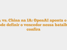 EUA vs. China na IA: OpenAI aponta o que pode definir o vencedor nessa batalha; confira