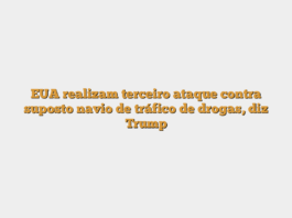 EUA realizam terceiro ataque contra suposto navio de tráfico de drogas, diz Trump