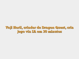 Yuji Horii, criador de Dragon Quest, cria jogo via IA em 30 minutos